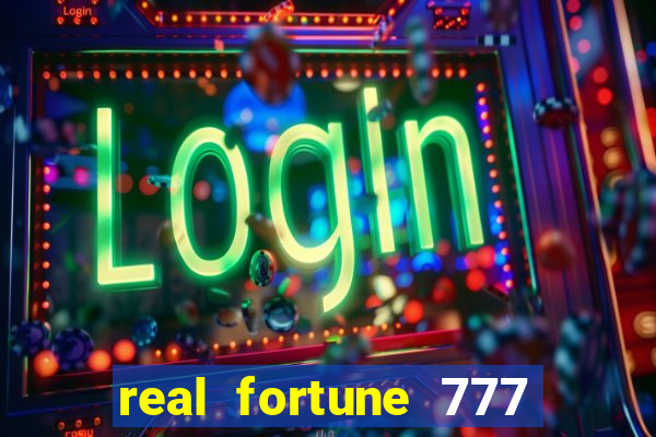 real fortune 777 paga mesmo